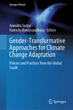 Sarkar / Bandyopadhyay |  Gender-Transformative Approaches for Climate Change Adaptation | eBook | Sack Fachmedien
