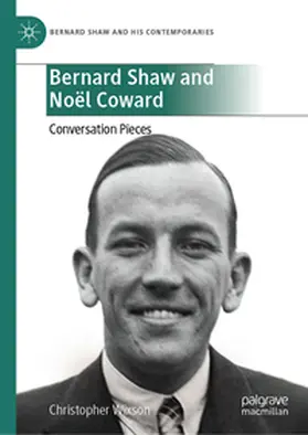Wixson |  Bernard Shaw and Noël Coward | eBook | Sack Fachmedien