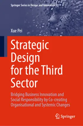 Pei |  Strategic Design for the Third Sector | Buch |  Sack Fachmedien