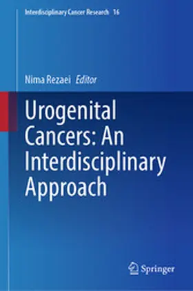 Rezaei |  Urogenital Cancers: An Interdisciplinary Approach | eBook | Sack Fachmedien