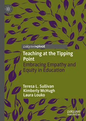 Sullivan / McHugh / Louko |  Teaching at the Tipping Point | eBook | Sack Fachmedien
