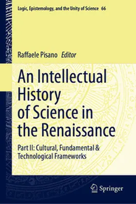 Pisano |  An Intellectual History of Science in the Renaissance | eBook | Sack Fachmedien