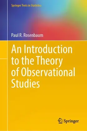 Rosenbaum |  An Introduction to the Theory of Observational  Studies | Buch |  Sack Fachmedien