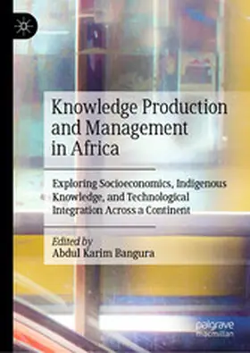 Bangura |  Knowledge Production and Management in Africa | eBook | Sack Fachmedien