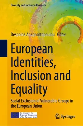 Anagnostopoulou |  European Identities, Inclusion and Equality | Buch |  Sack Fachmedien