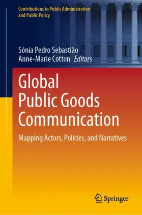 Cotton / Sebastião |  Global Public Goods Communication | Buch |  Sack Fachmedien