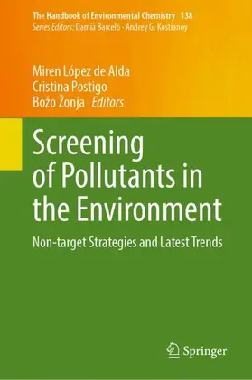 López de Alda / Postigo / Žonja |  Screening of Pollutants in the Environment | Buch |  Sack Fachmedien