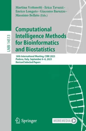 Vettoretti / Tavazzi / Bellato |  Computational Intelligence Methods for Bioinformatics and Biostatistics | Buch |  Sack Fachmedien