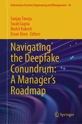 Taneja / Gupta / Kukreti |  Navigating the Deepfake Conundrum: A Manager's Roadmap | eBook | Sack Fachmedien