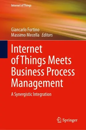 Fortino / Mecella |  Internet of Things Meets Business Process Management | Buch |  Sack Fachmedien