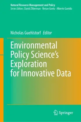 Guehlstorf |  Environmental Policy Science's Exploration for Innovative Data | Buch |  Sack Fachmedien