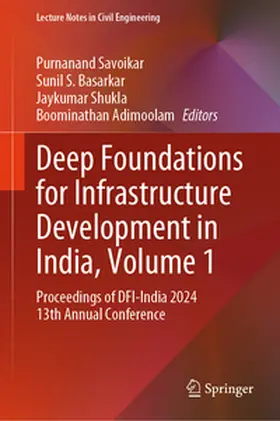Savoikar / Basarkar / Shukla |  Deep Foundations for Infrastructure Development in India, Volume 1 | eBook | Sack Fachmedien