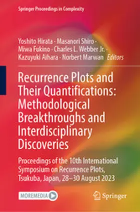 Hirata / Shiro / Fukino |  Recurrence Plots and Their Quantifications: Methodological Breakthroughs and Interdisciplinary Discoveries | eBook | Sack Fachmedien