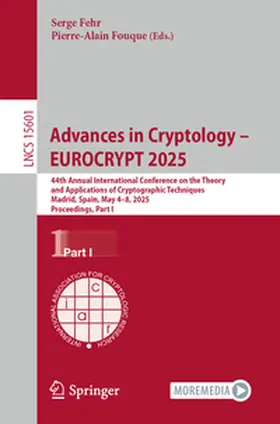 Fehr / Fouque |  Advances in Cryptology – EUROCRYPT 2025 | eBook | Sack Fachmedien