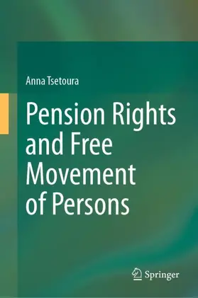 Tsetoura |  Pension Rights and Free Movement of Persons | Buch |  Sack Fachmedien