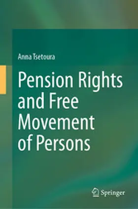 Tsetoura |  Pension Rights and Free Movement of Persons | eBook | Sack Fachmedien