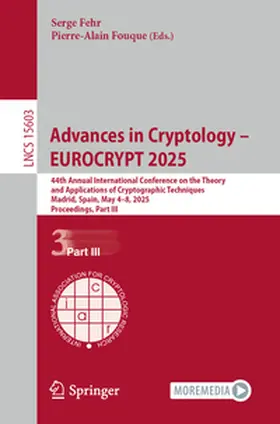 Fehr / Fouque | Advances in Cryptology – EUROCRYPT 2025 | E-Book | sack.de