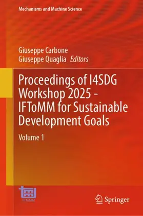 Quaglia / Carbone |  Proceedings of I4SDG Workshop 2025 - IFToMM for Sustainable Development Goals | Buch |  Sack Fachmedien