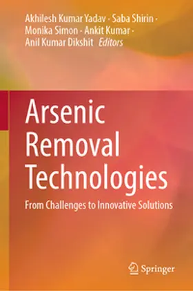 Yadav / Shirin / Simon |  Arsenic Removal Technologies | eBook | Sack Fachmedien