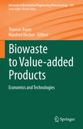 Bayer / Kircher | Biowaste to Value-added Products | E-Book | sack.de