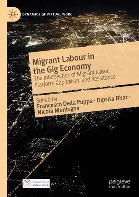 Della Puppa / Dhar / Montagna |  Migrant Labour in the Gig Economy | Buch |  Sack Fachmedien