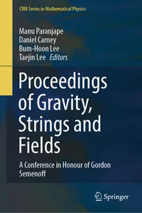 Paranjape / Carney / Lee |  Proceedings of Gravity, Strings and Fields | eBook | Sack Fachmedien