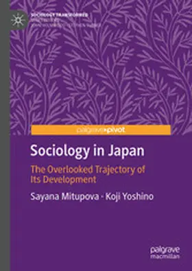 Mitupova / Yoshino |  Sociology in Japan | eBook | Sack Fachmedien