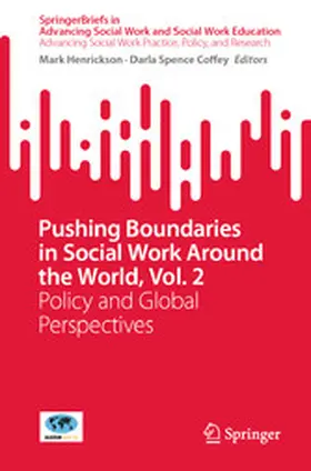 Henrickson / Coffey |  Pushing Boundaries in Social Work Around the World, Vol. 2 | eBook | Sack Fachmedien