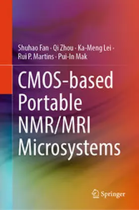 Fan / Zhou / Lei |  CMOS-based Portable NMR/MRI Microsystems | eBook | Sack Fachmedien