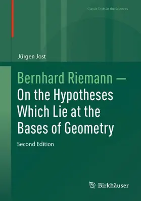 Jost |  Bernhard Riemann - On the Hypotheses Which Lie at the Bases of Geometry | Buch |  Sack Fachmedien