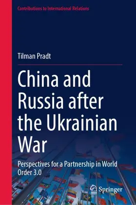 Pradt |  China and Russia after the Ukrainian War | Buch |  Sack Fachmedien