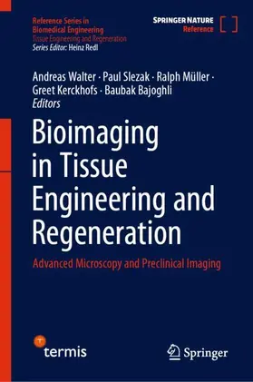 Walter / Slezak / Müller |  Bioimaging in Tissue Engineering and Regeneration | Buch |  Sack Fachmedien