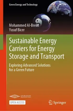 Al-Breiki / Bicer |  Sustainable Energy Carriers for Energy Storage and Transport | Buch |  Sack Fachmedien