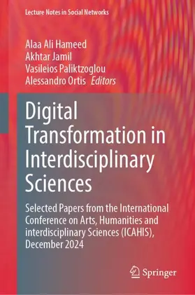 Hameed / Jamil / Paliktzoglou |  Digital Transformation in Interdisciplinary Sciences | Buch |  Sack Fachmedien