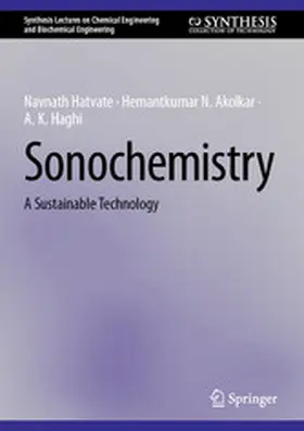 Hatvate / Akolkar / Haghi |  Sonochemistry | eBook | Sack Fachmedien