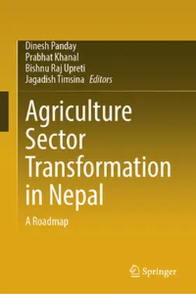 Panday / Khanal / Upreti |  Agriculture Sector Transformation in Nepal | eBook | Sack Fachmedien