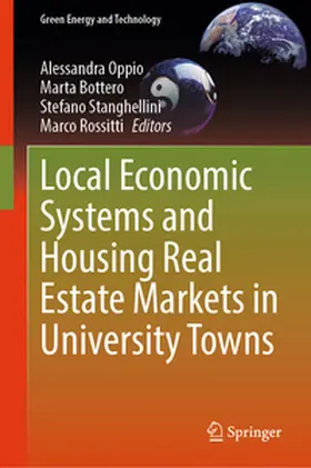 Oppio / Bottero / Stanghellini |  Local Economic Systems and Housing Real Estate Markets in University Towns | eBook | Sack Fachmedien