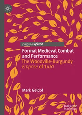 Geldof |  Formal Medieval Combat and Performance | eBook | Sack Fachmedien