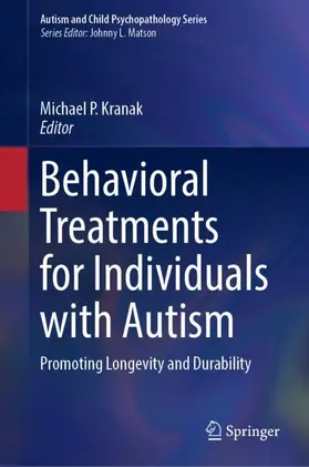 Kranak |  Behavioral Treatments for Individuals with Autism | Buch |  Sack Fachmedien