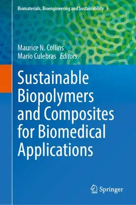Collins / Culebras |  Sustainable Biopolymers and Composites for Biomedical Applications | Buch |  Sack Fachmedien