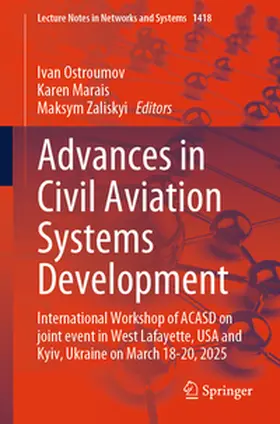 Ostroumov / Marais / Zaliskyi | Advances in Civil Aviation Systems Development | E-Book | sack.de