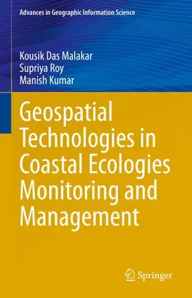 Malakar / Kumar / Roy |  Geospatial Technologies in Coastal Ecologies Monitoring and Management | Buch |  Sack Fachmedien