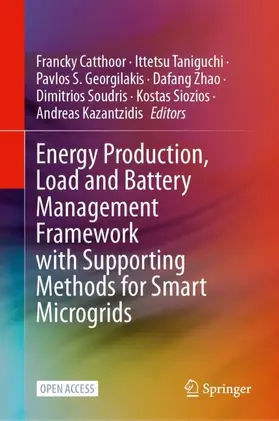 Catthoor / Taniguchi / Georgilakis |  Energy Production, Load and Battery Management Framework with Supporting Methods for Smart Microgrids | Buch |  Sack Fachmedien