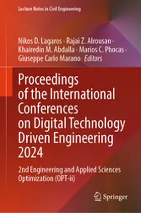 Lagaros / Alrousan / Abdalla | Proceedings of the International Conferences on Digital Technology Driven Engineering 2024 | E-Book | sack.de