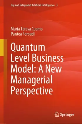 Foroudi / Cuomo |  Quantum Level Business Model: A New Managerial Perspective | Buch |  Sack Fachmedien