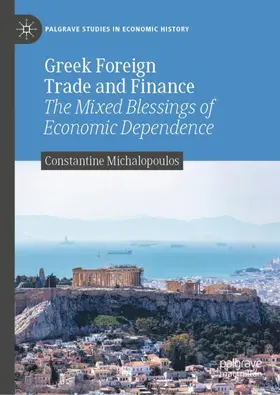 Michalopoulos |  Greek Foreign Trade and Finance | Buch |  Sack Fachmedien