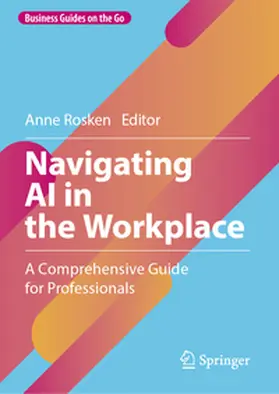 Rosken |  Navigating AI in the Workplace | eBook | Sack Fachmedien