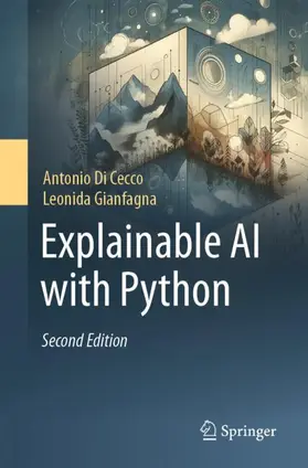 Di Cecco / Gianfagna | Explainable AI with Python | Buch | 978-3-031-92228-2 | www2.sack.de