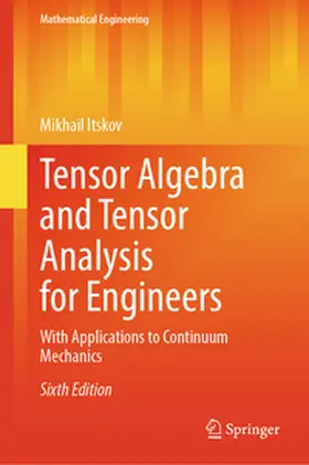 Itskov |  Tensor Algebra and Tensor Analysis for Engineers | eBook | Sack Fachmedien