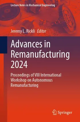 Rickli |  Advances in Remanufacturing 2024 | Buch |  Sack Fachmedien